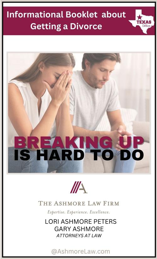 Steps for Divorce in Texas | Breaking Up Is Hard To Do